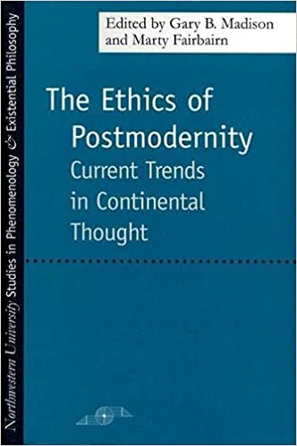 The Ethics of Postmodernity: Current Trends in Continental Thought - Scanned Pdf with Ocr